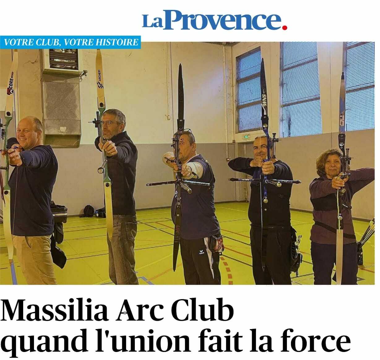 Le Massilia Arc Club dans La Provence !